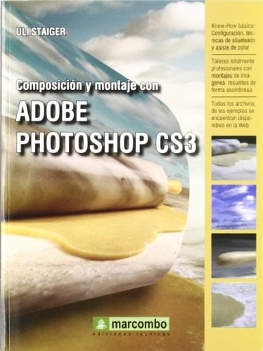 Composición y Montaje con Adobe Photoshop CS3