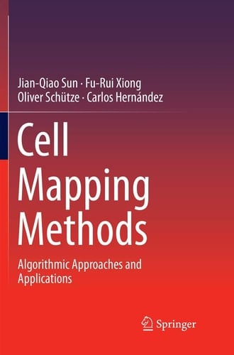 Cell Mapping Methods Algorithmic Approaches and Applications