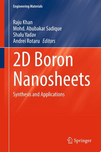 2D Boron Nanosheets Synthesis and Applications