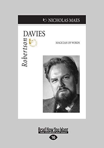 Robertson Davies Magician of Words