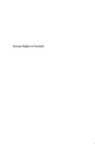 Human Rights in Turmoil Facing Threats, Consolidating Achievements