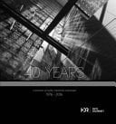 40 Years A Selection of Works, Memories and People 1976 - 2016