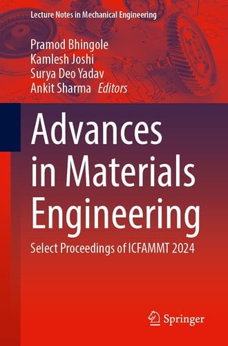 Advances in Materials Engineering Select Proceedings of ICFAMMT 2024
