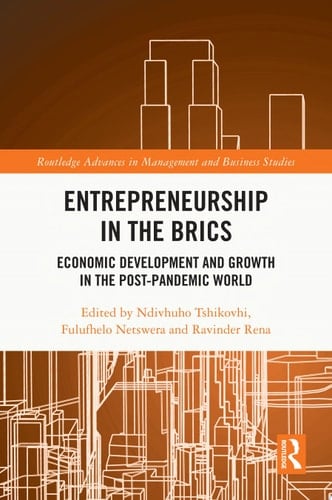 Entrepreneurship in the BRICS Economic Development and Growth in the Post-Pandemic World