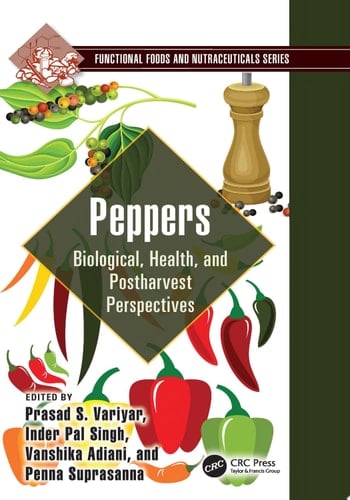 Peppers Biological, Health, and Postharvest Perspectives