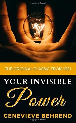 Your Invisible Power - the Original Classic From 1921