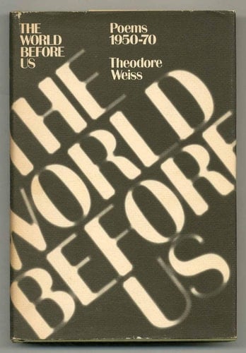 World Before Us: Poems 1950-1970