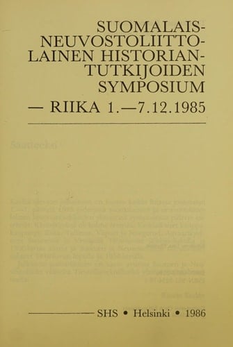 Suomalais-neuvostoliittolainen historiantutkijoiden symposium Riika 1.-7.12.1985