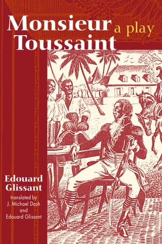 Monsieur Toussaint A Play