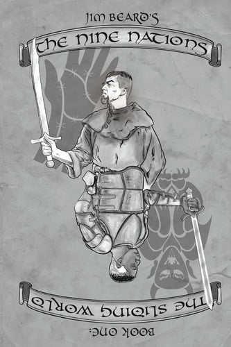 The Nine Nations Book One The Sliding World