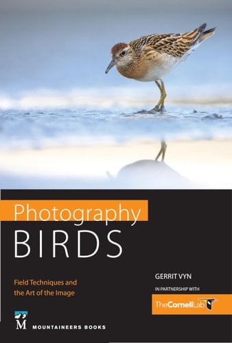 Photography Birds Field Techniques and the Art of the Image