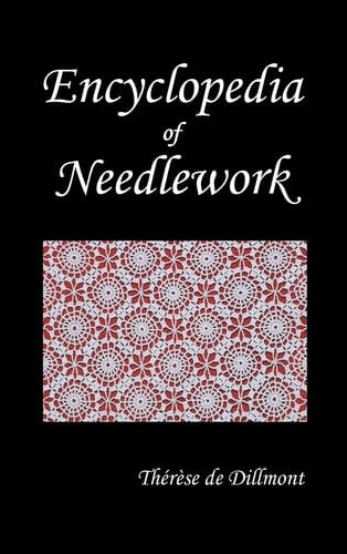 Encyclopedia of Needlework