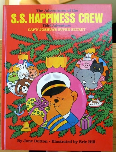 The Third Adventure of the S.S. Happiness Crew Cap'n Joshua's Super Secret