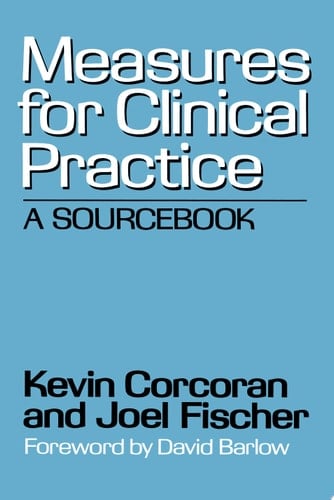 Measures for Clinical Practice A Sourcebook