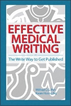 Effective Medical Writing The Write Way to Get Published