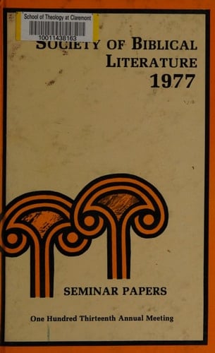 Society of Biblical Literature 1977 Seminar Papers