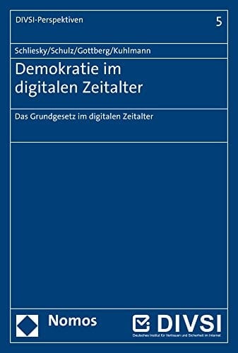 Demokratie im digitalen Zeitalter das Grundgesetz im digitalen Zeitalter