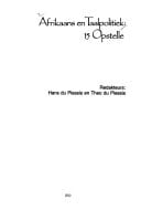 Afrikaans en taalpolitiek: 15 opstelle (Afrikaans Edition)