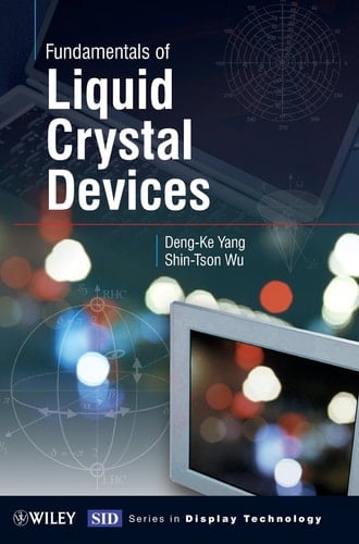 Fundamentals of Liquid Crystal Devices