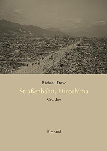 Strassenbahn, Hiroshima Gedichte