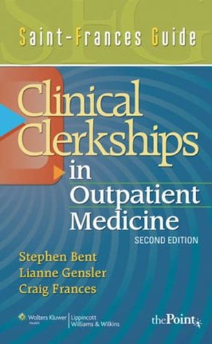 Saint-Frances Guide:  Clinical Clerkships in Outpatient Medicine