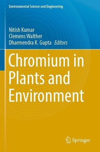 Chromium in Plants and Environment