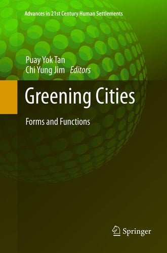 Greening Cities Forms and Functions