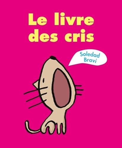 Le livre des cris