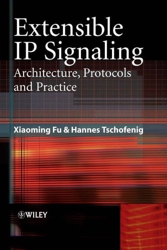 Extensible Ip Signaling: Architecture, Protocols and Practices