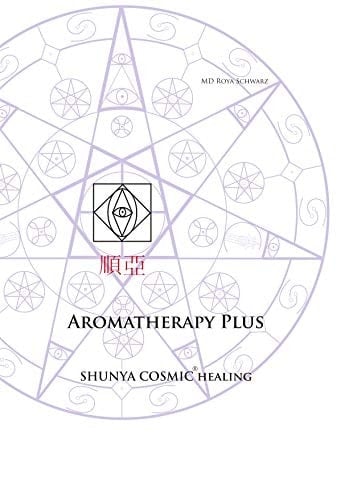 Aromatherapy Plus Shunya Cosmic® Healing