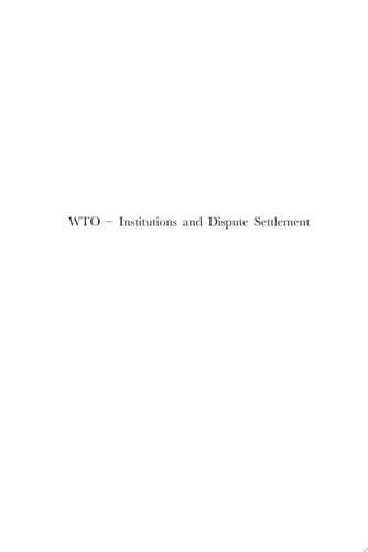 WTO - Institutions and Dispute Settlement