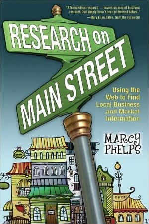 Research On Main Street: Using The Web To Find Local Business And Market Information