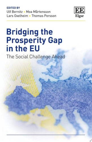 Bridging the Prosperity Gap in the EU The Social Challenge Ahead