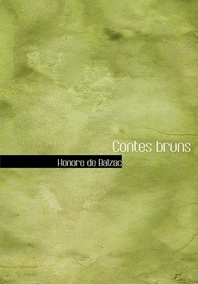 Contes bruns (Large Print Edition) (French Edition)