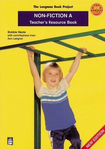 The Longman Book Project Teacher's resource book. Non-fiction A