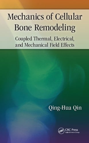 Mechanics of Cellular Bone Remodeling