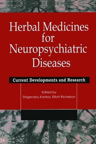 Herbal Medicines for Neuropsychiatric Diseases Current Developments and Research