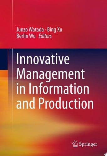 Innovative Management in Information and Production