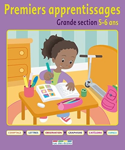 Premiers apprentissages grande section, 5-6 ans