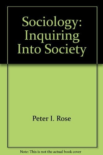 Sociology Inquiring Into Society