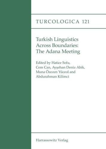 Turkish Linguistics Across Boundaries The Adana Meeting