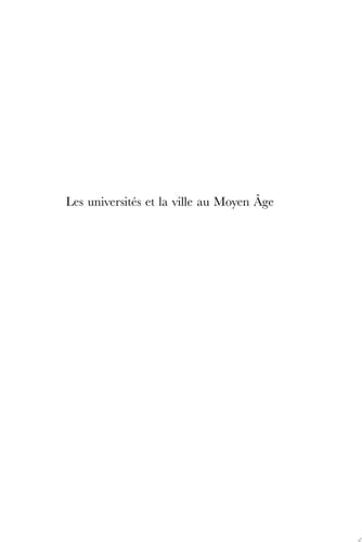 Les universités et la ville au Moyen Âge Cohabitation et tension