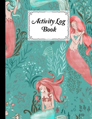 Activity Log Book: Mermaid Naia Cover Activity Log Book, 120 Pages, 8.5X11 Inch, Activity Log Book For All Buisnesses By Udo Steiner