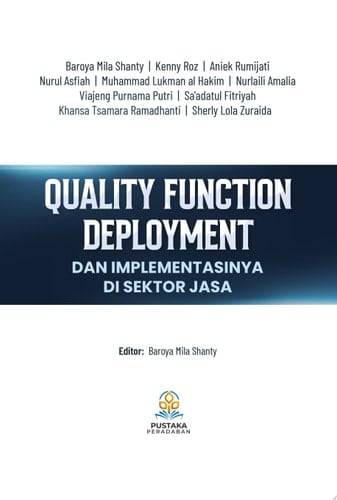 Quality Function Deployment dan Implementasinya di Sektor Jasa