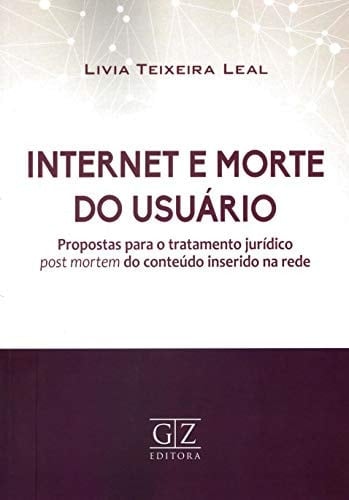 INTERNET E MORTE DO USUÁRIO