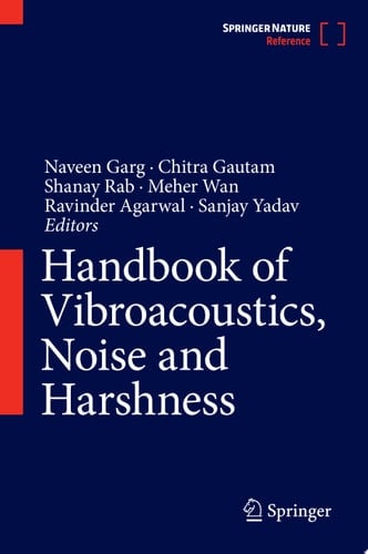 Handbook of Vibroacoustics, Noise and Harshness
