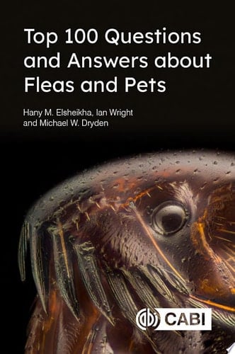 Top 100 Questions and Answers about Fleas and Pets