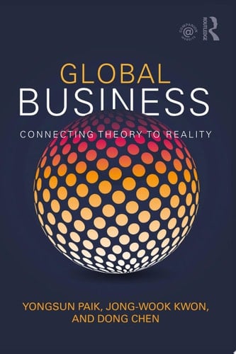 Global Business Connecting Theory to Reality