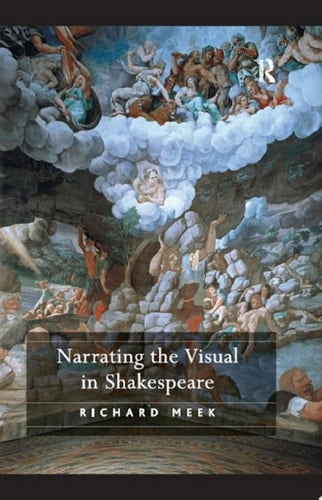 Narrating the Visual in Shakespeare
