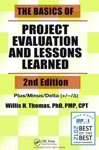 The Basics of Project Evaluation and Lessons Learned